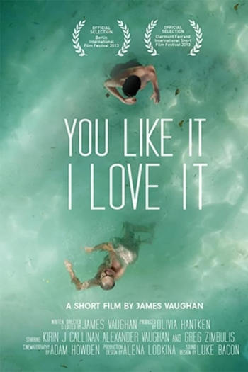 You Like It, I Love It