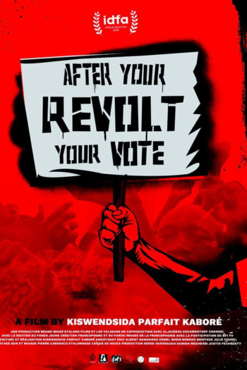 After the Revolt, Your Vote!