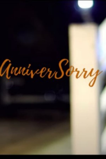 AnniverSorry