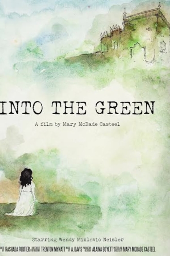 Into the Green
