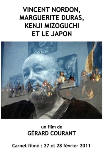 Vincent Nordon, Marguerite Duras, Kenji Mizoguchi et le Japon