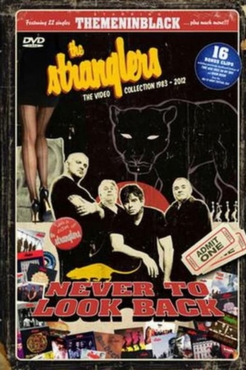The Stranglers: Never To Look Back - The Video Collection 1983-2012