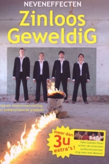 Neveneffecten - Zinloos Geweldig