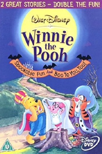Winnie The Pooh: Spookable Fun and Boo to You, Too!