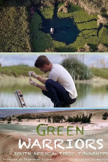 Green Warriors: South Africa's Toxic Townships