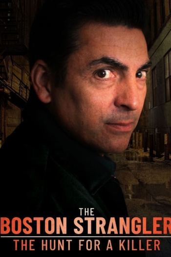 The Boston Strangler: The Hunt For a Killer