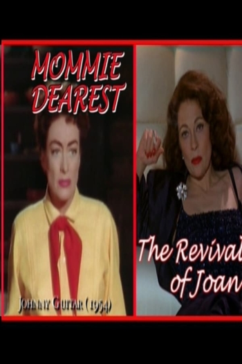 Mommie Dearest: The Revival of Joan