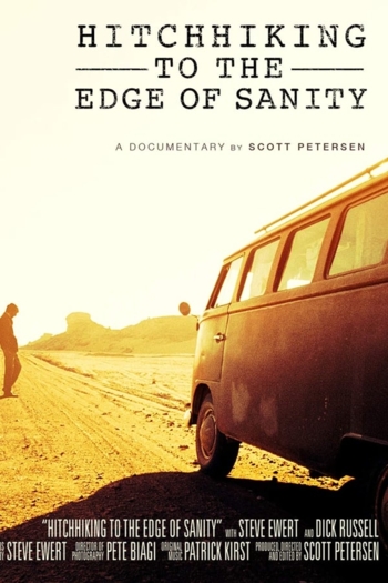 Hitchhiking to the Edge of Sanity