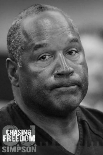 O.J. Simpson: Chasing Freedom
