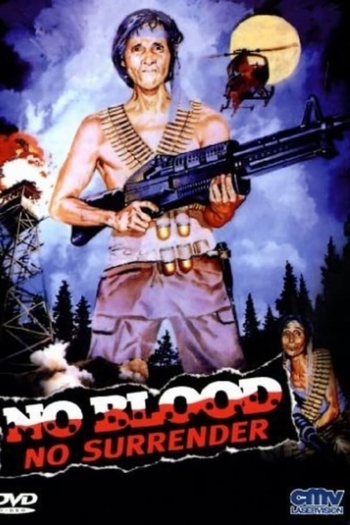 No Blood, No Surrender