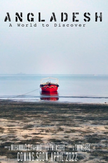 Bangladesh: A World to Discover