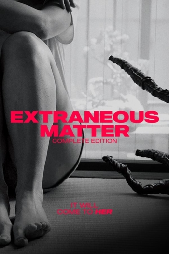 Extraneous Matter