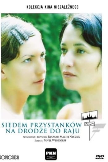 Seven Stops on the Way to the Paradise