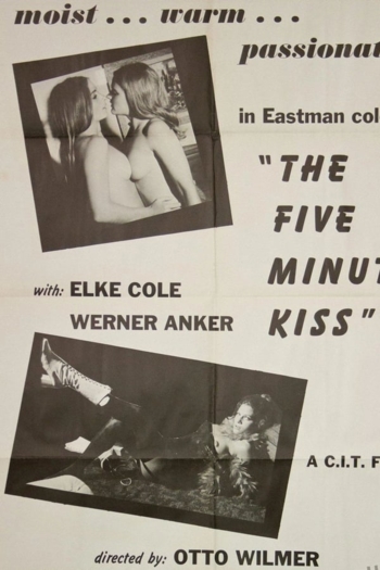 The Five Minute Kiss