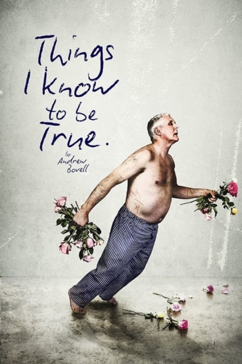 Things I Know to be True