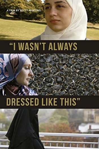 I Wasn't Always Dressed Like This