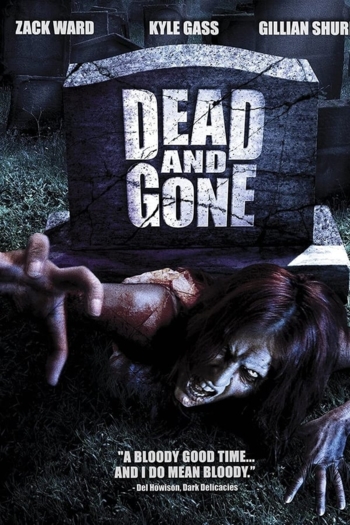 Dead and Gone