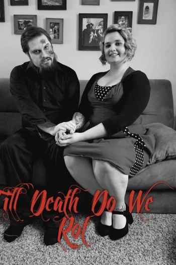 Till Death Do We Rot