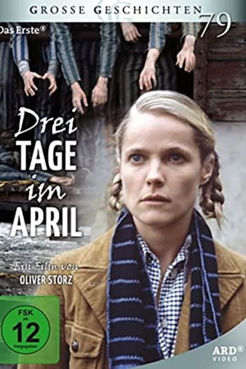 Drei Tage im April