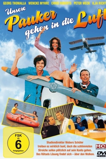 Unsere Pauker gehen in die Luft