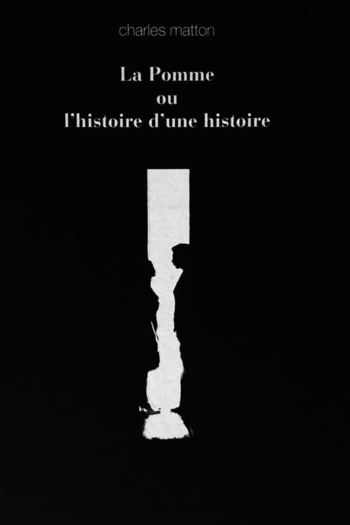 Pomme ou l'histoire d'une histoire