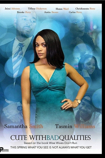 Cute With Bad Qualities