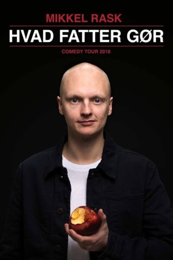 Mikkel Rask: Hvad Fatter Gør