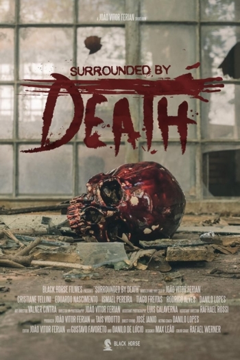 Surrounded by Death