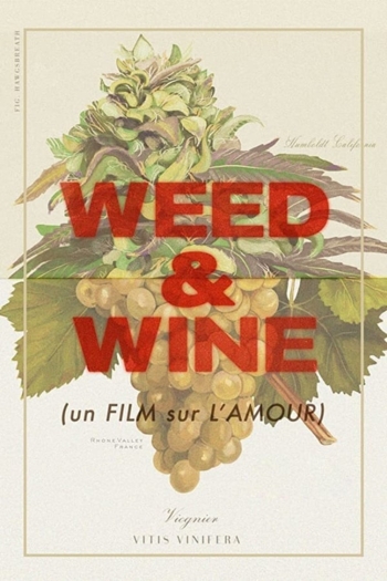 Weed & Wine