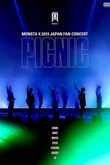 Monsta X - Japan fan concert 2019 "Picnic"