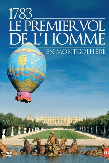 1783, le premier vol de l'homme