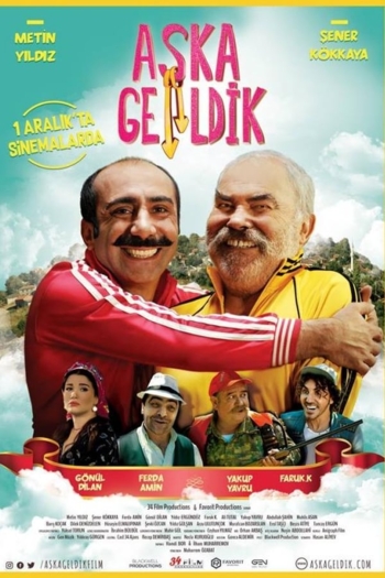 Aşka Geldik