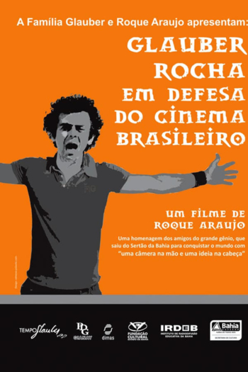 Glauber Rocha em Defesa do Cinema Brasileiro