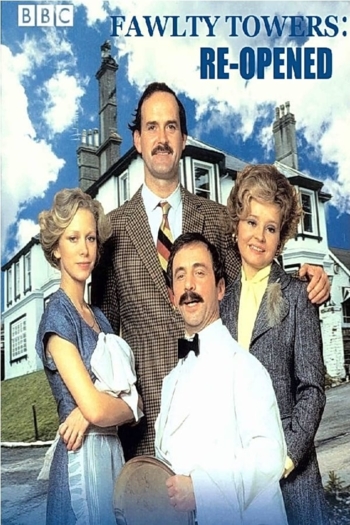 Fawlty Towers: Re-Opened