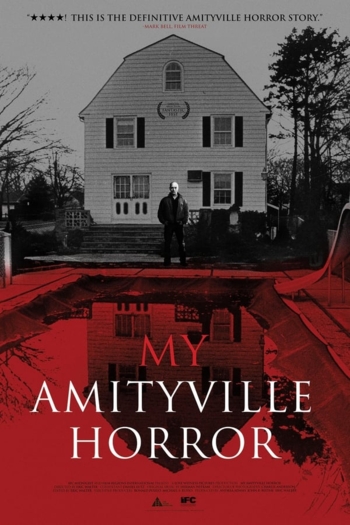 My Amityville Horror