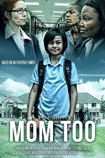 Mom Too