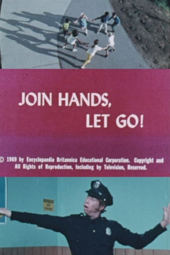 Join Hands, Let Go!