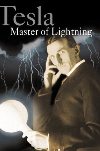 Tesla: Master of Lightning