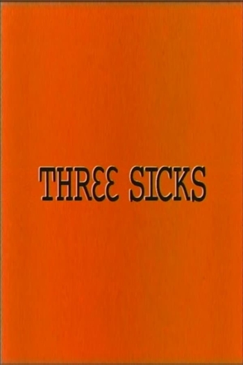 Three Sicks