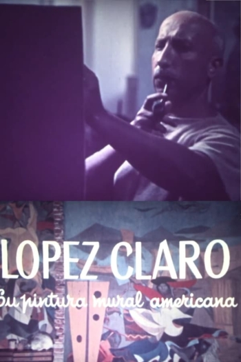 López Claro, su pintura mural americana