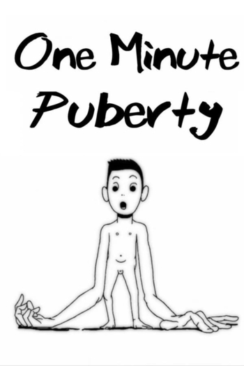 One Minute Puberty
