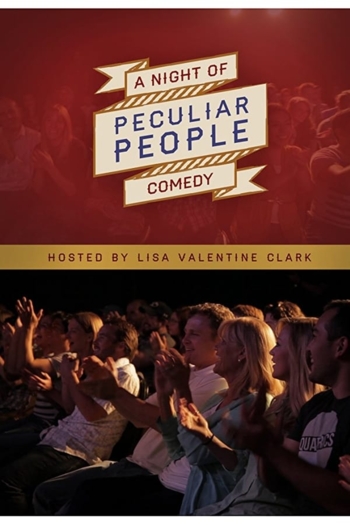 A Night of Comedy: Peculiar People
