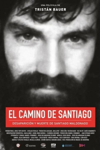 Santiago's path: disappearance and death of Santiago Maldonado