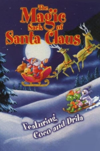 Coco & Drila Adventures: The Magic Sack of Santa Claus