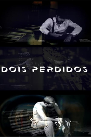Dois Perdidos