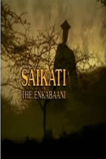 Saikati The Enkabaani