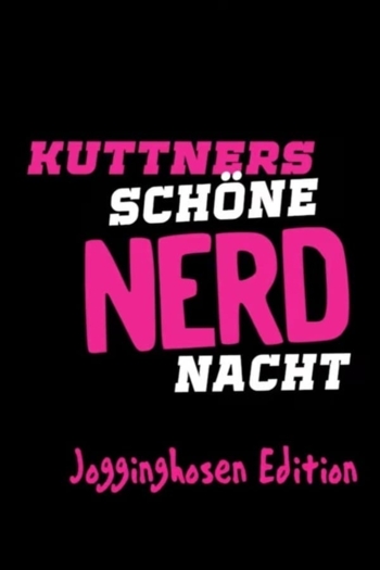 Kuttner's Lovely Nerd Night: Sweatpants Edition
