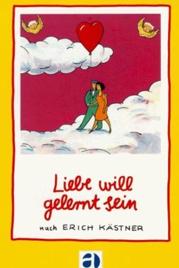 Liebe will gelernt sein