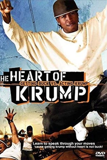 The Heart of Krump