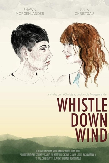Whistle Down Wind